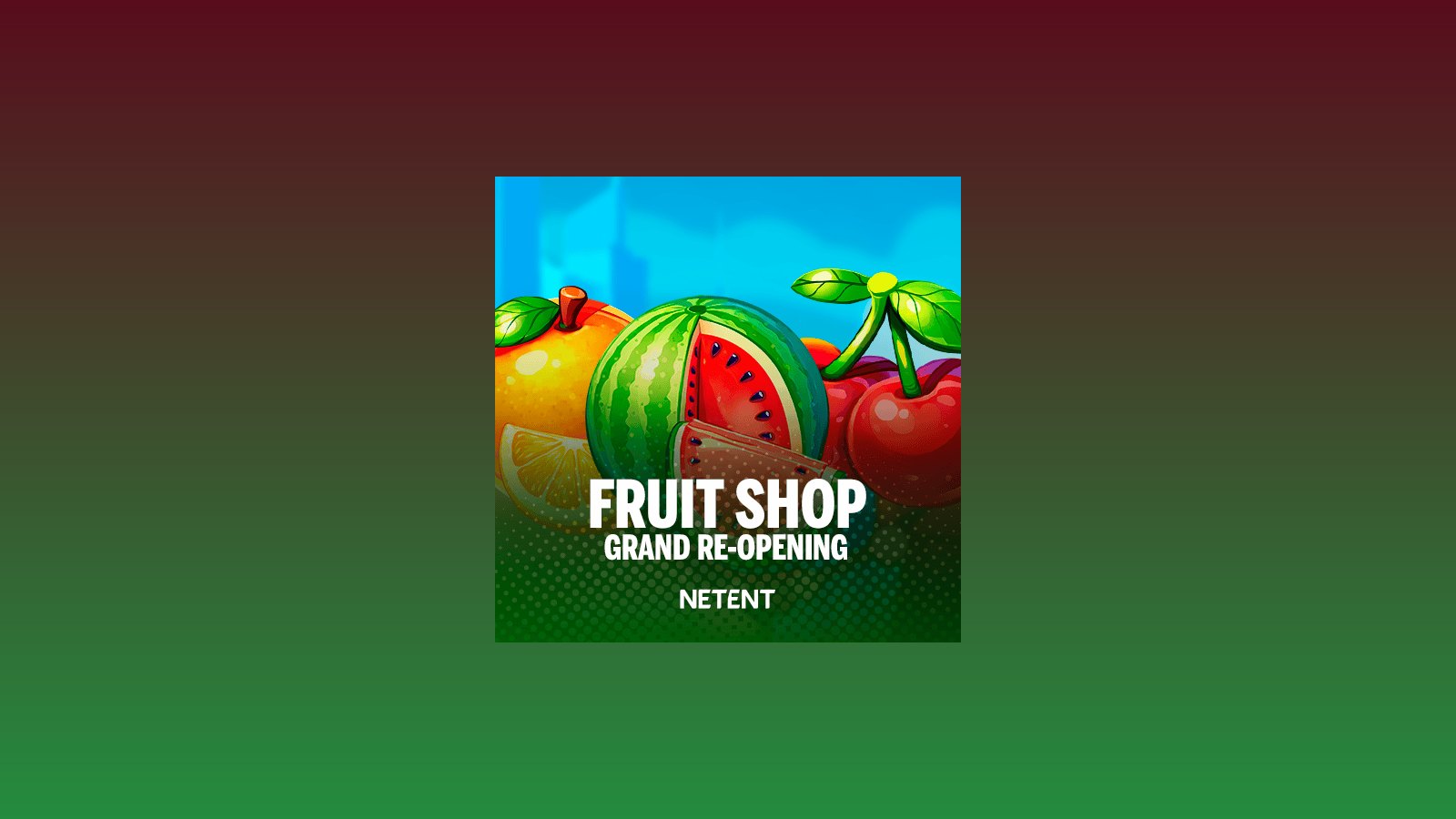 Official NetEnt Fruit Shop Grand Re-Opening logo lockup