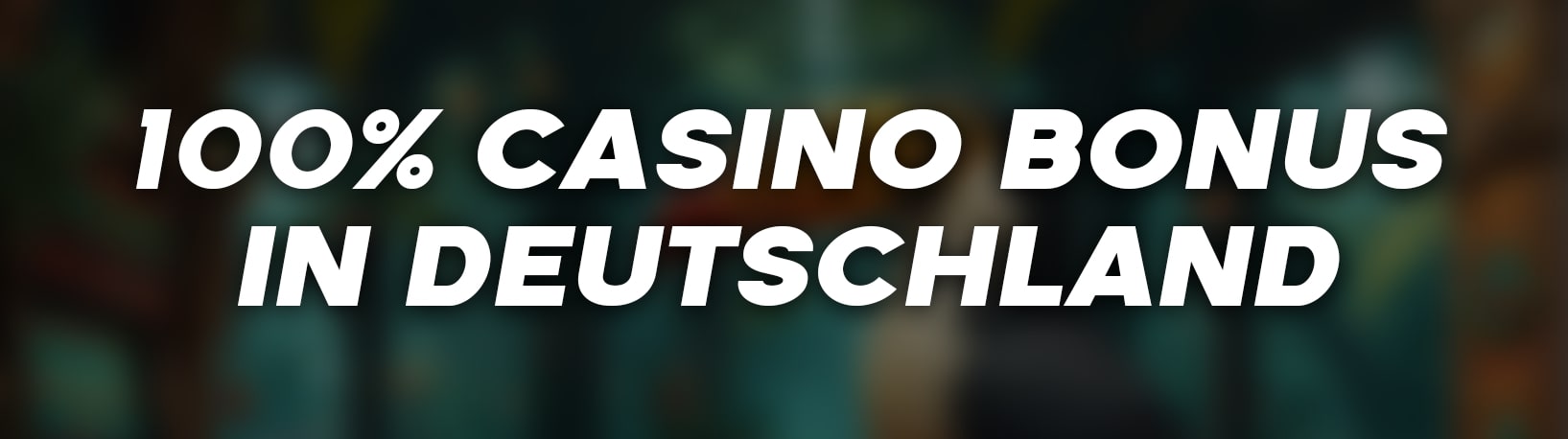 100-prozent-casino-bonus-deutschland